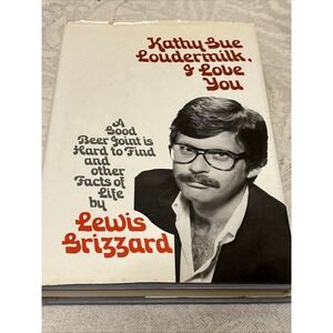 Vintage Book Kathy Sue Loudermilk,‎ I Love You: A Good Beer Joint Grizzard HCDJ